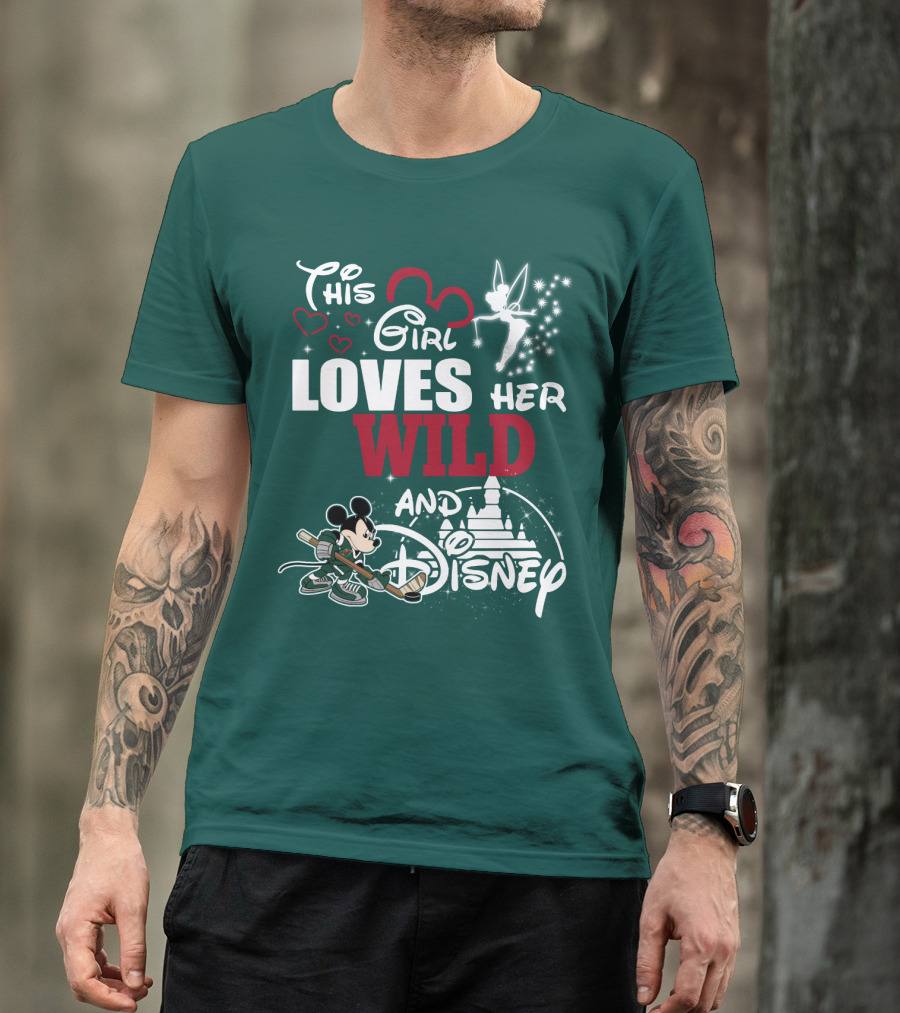 This Girl Loves Her Minnesota Wild And Disney T-Shirt