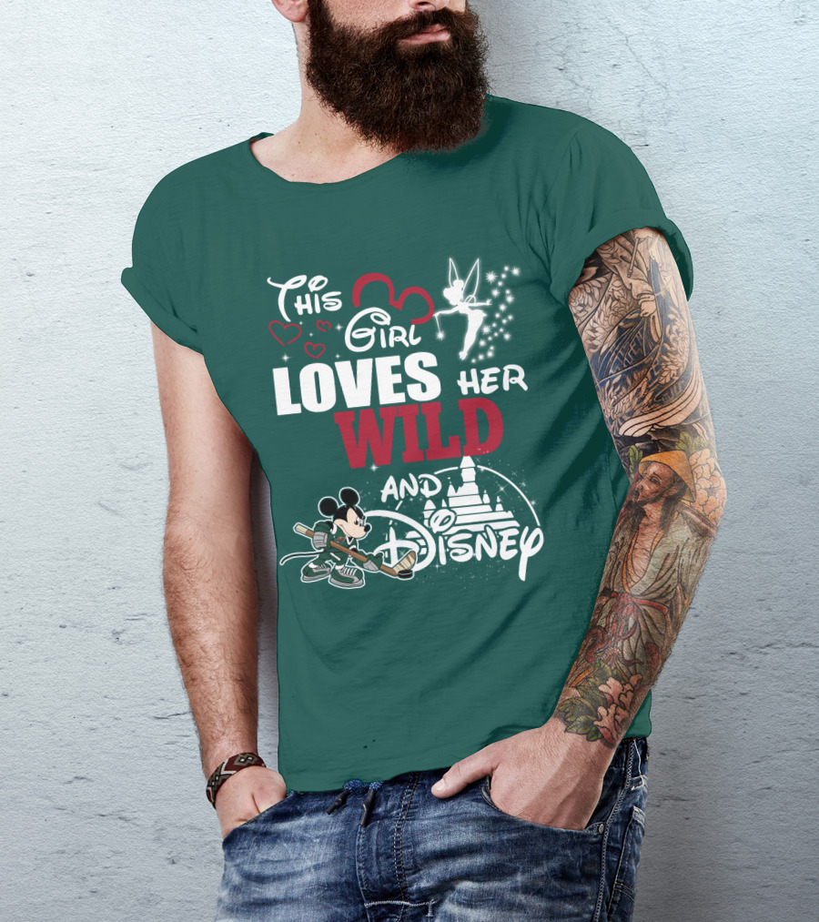 This Girl Loves Her Minnesota Wild And Disney T-Shirt
