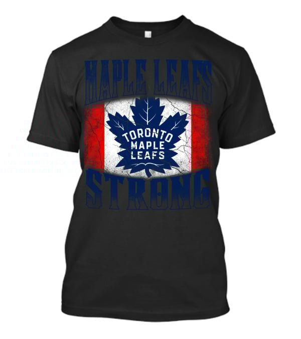 Maple Leafs Strong Toronto Maple Leafs T-Shirt