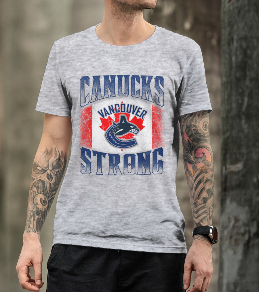 Canucks Strong Vancouver Canucks T-Shirt