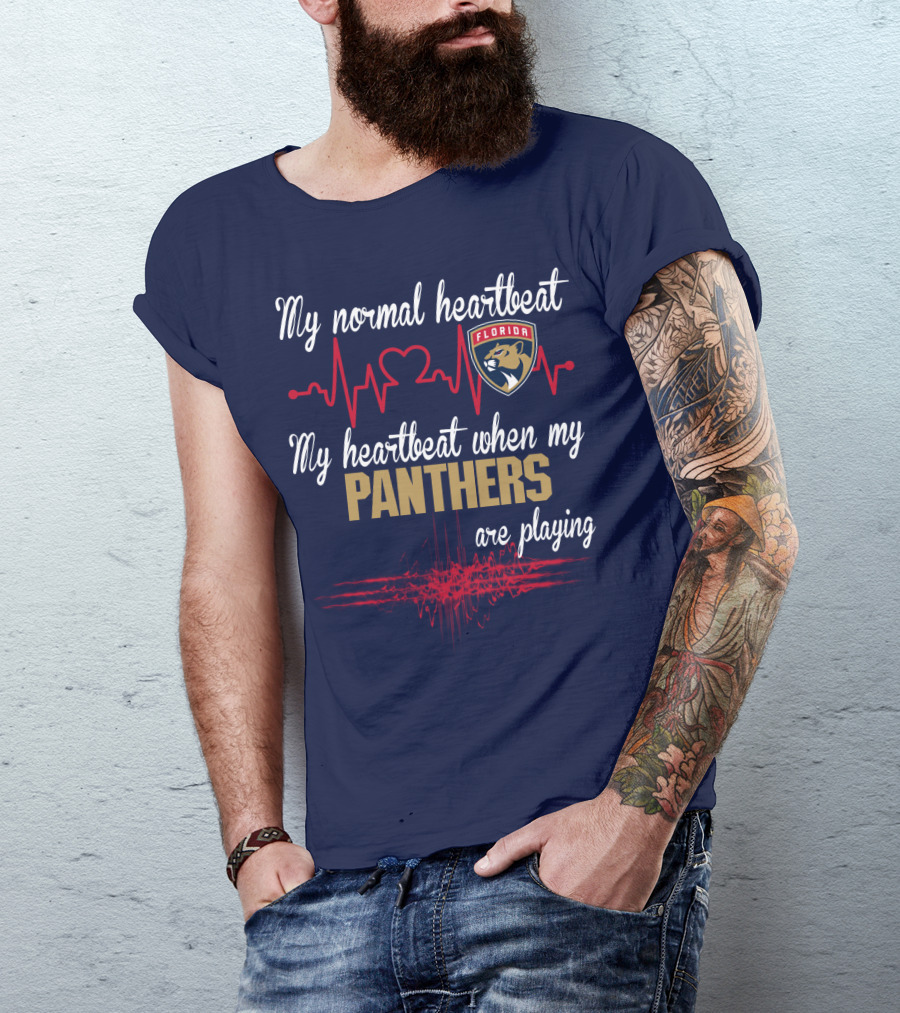 My Normal Heartbeat My Heartbeat When My Florida Panthers Are Playing T-Shirt