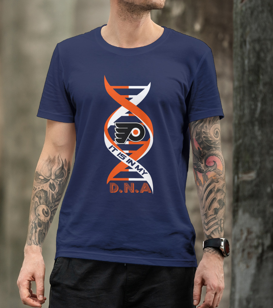 Philadelphia Flyers It Is In My DNA T-Shirt