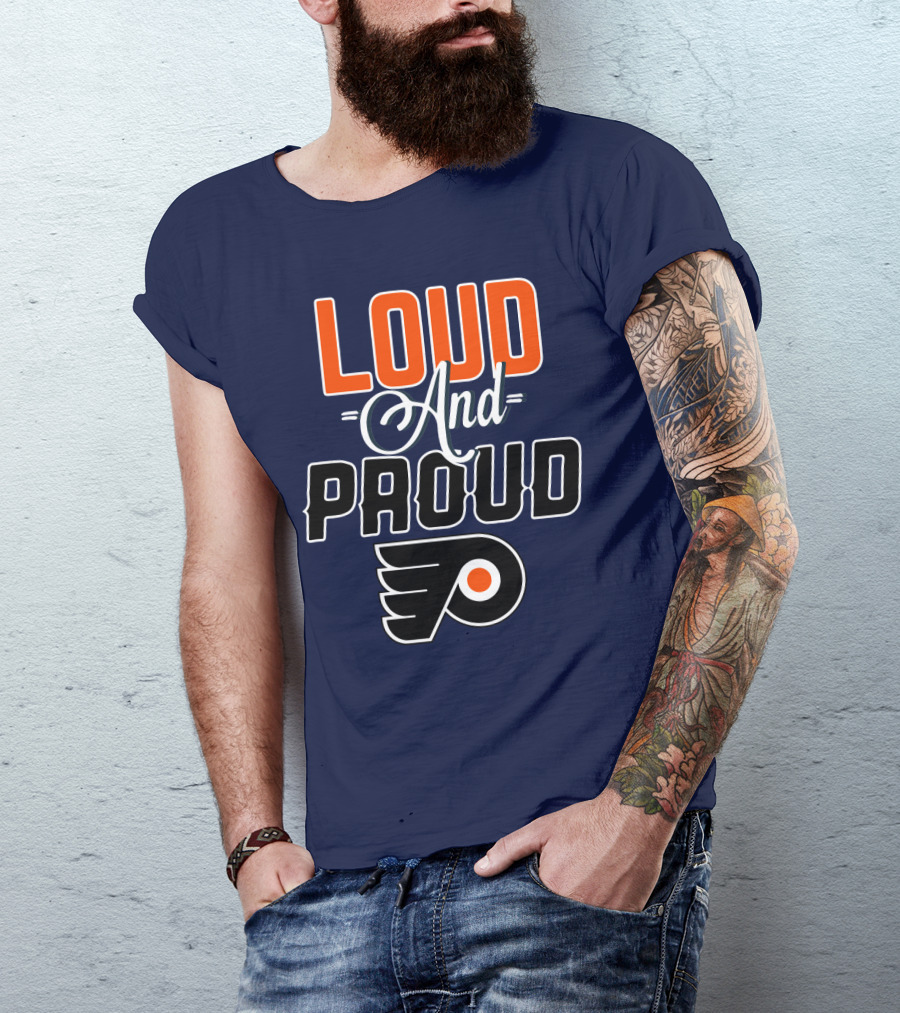Loudest And Proud Philadelphia Flyers T-Shirt