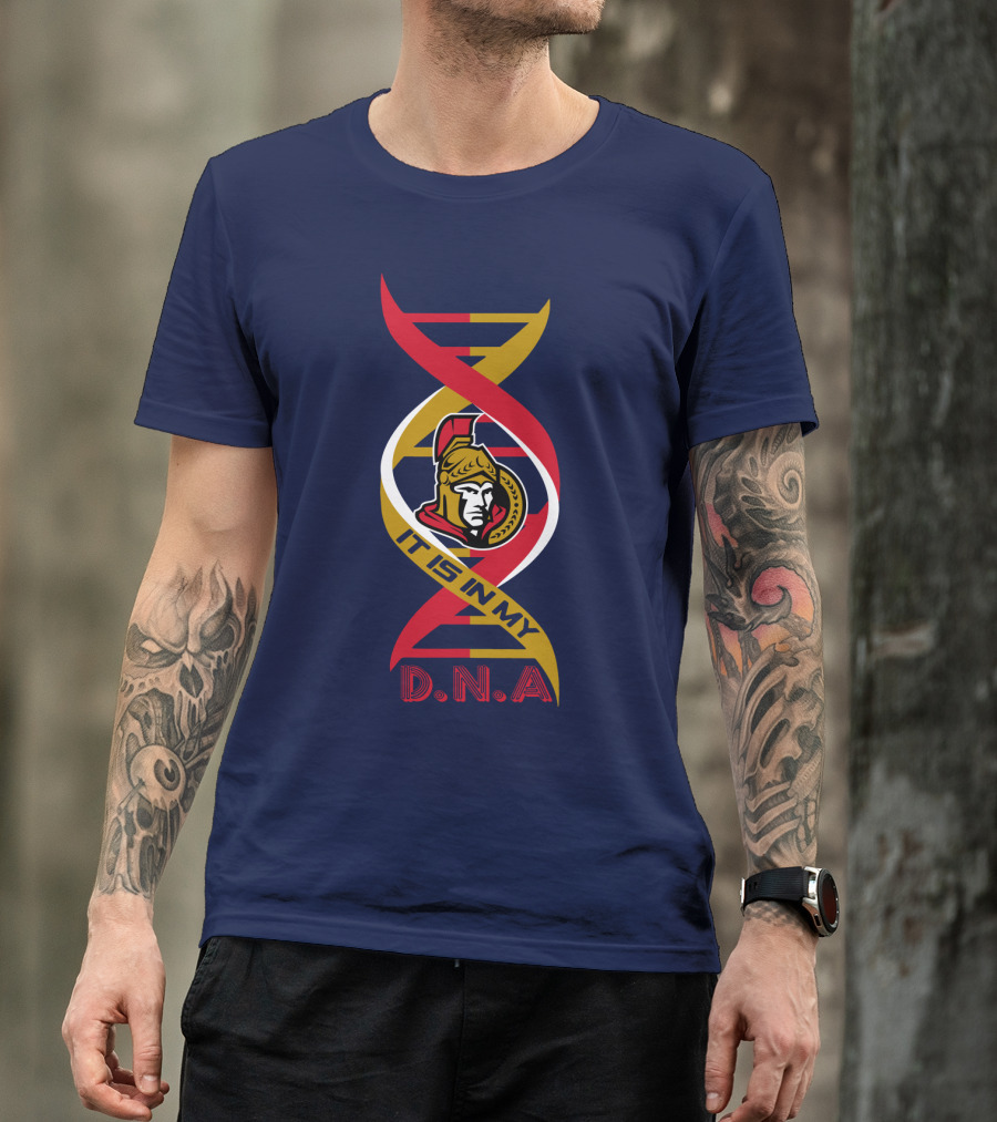 Ottawa Senators It Is In My DNA. T-Shirt