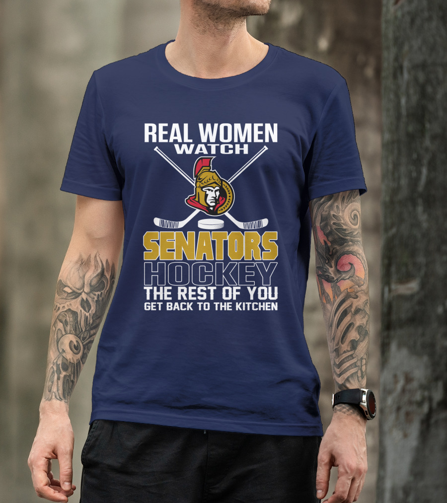 Real Women Watch Senators Hockey T-Shirt