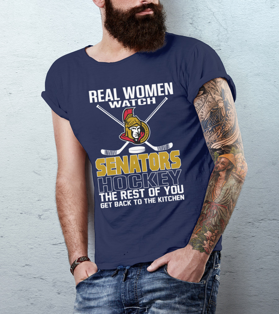 Real Women Watch Senators Hockey T-Shirt