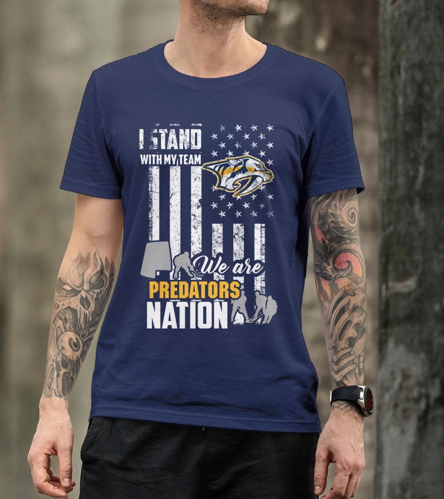 I Stand With My Team We Are Nashville Predators Nation T-Shirt
