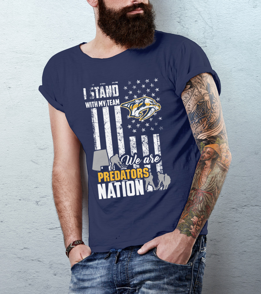 I Stand With My Team We Are Nashville Predators Nation T-Shirt