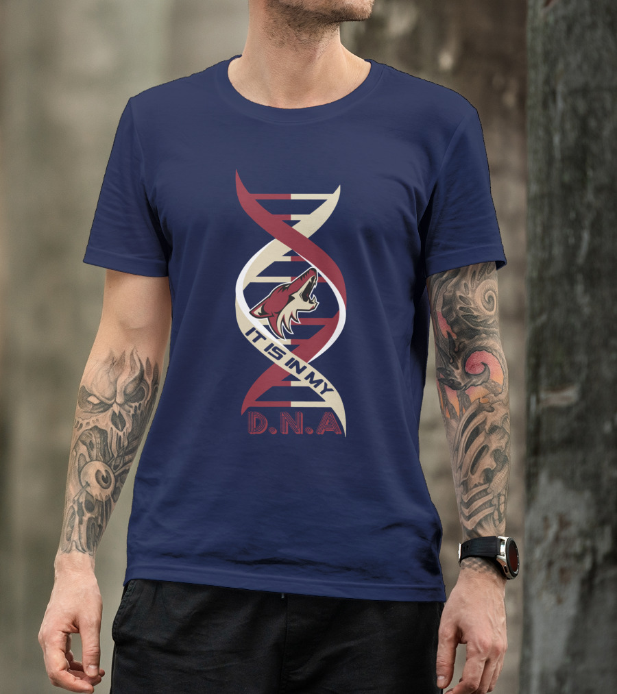 Arizona Coyotes It Is In My DNA. T-Shirt