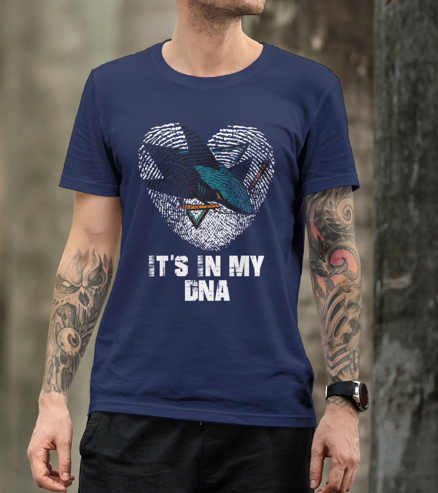 San Jose Sharks It's In My Dna T-Shirt