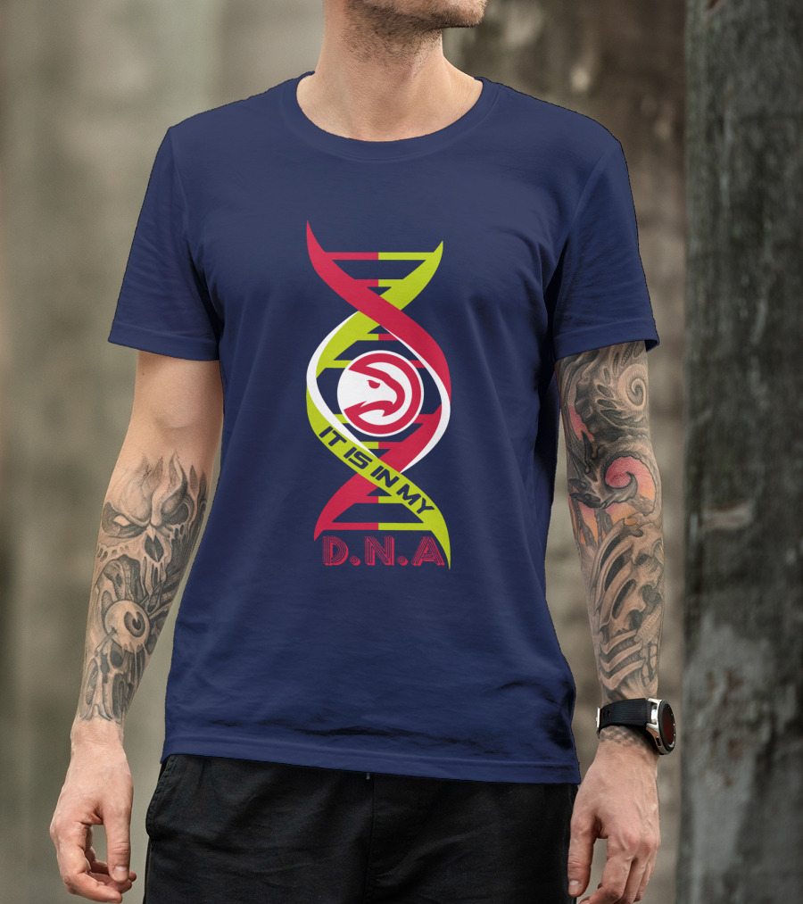 Atlanta Hawks It Is In My DNA. T-Shirt
