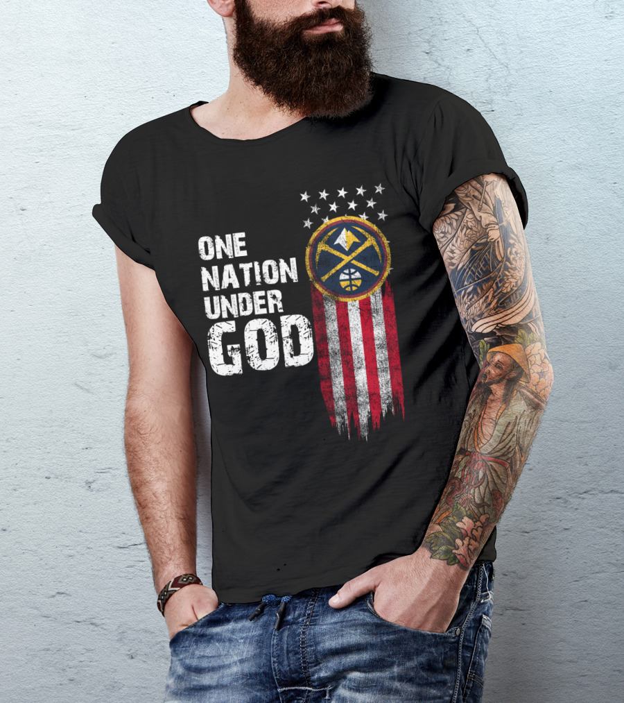 One Nation Under God Denver Nuggets Logo Flag Stars T-Shirt