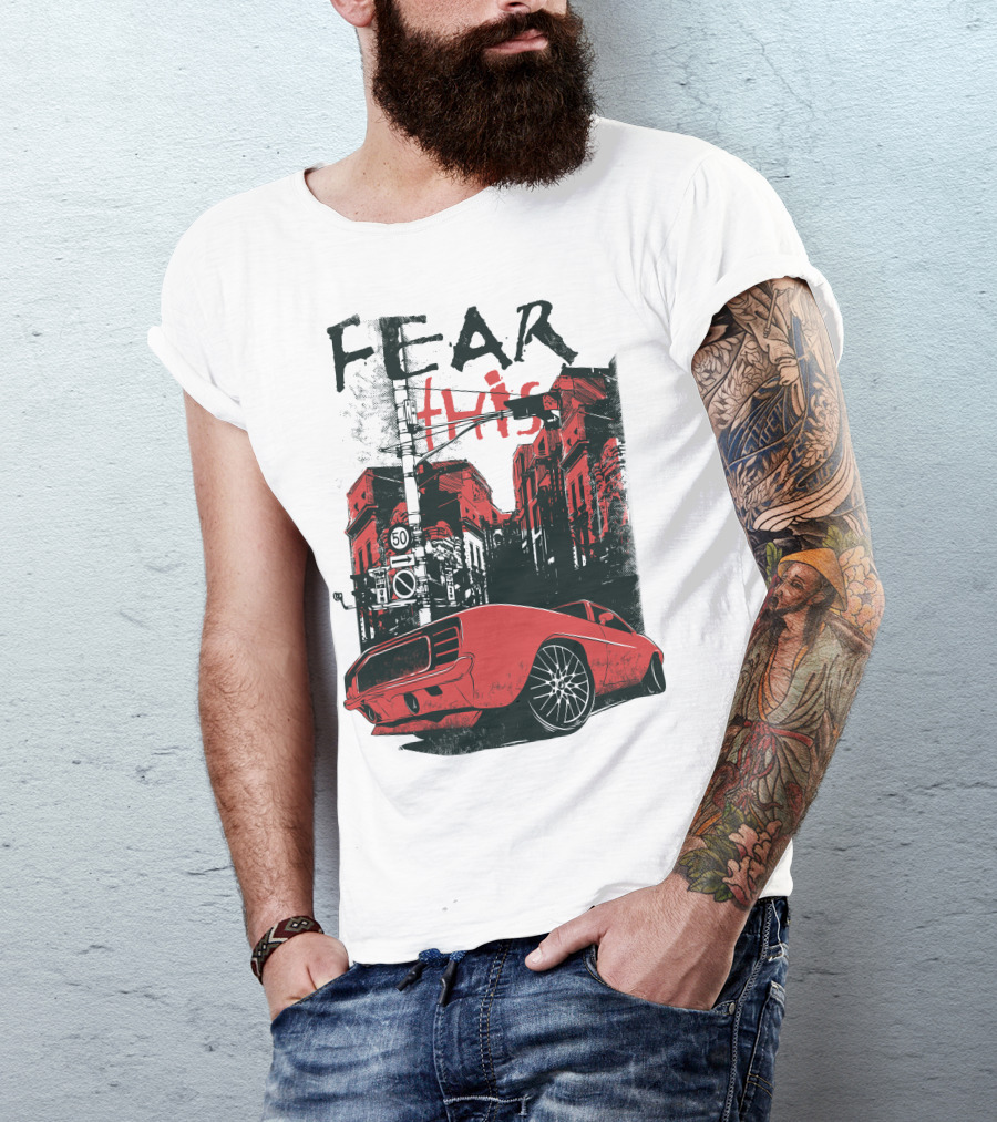 FEAR THIS MUSTANG ON STREET 50 T-Shirt