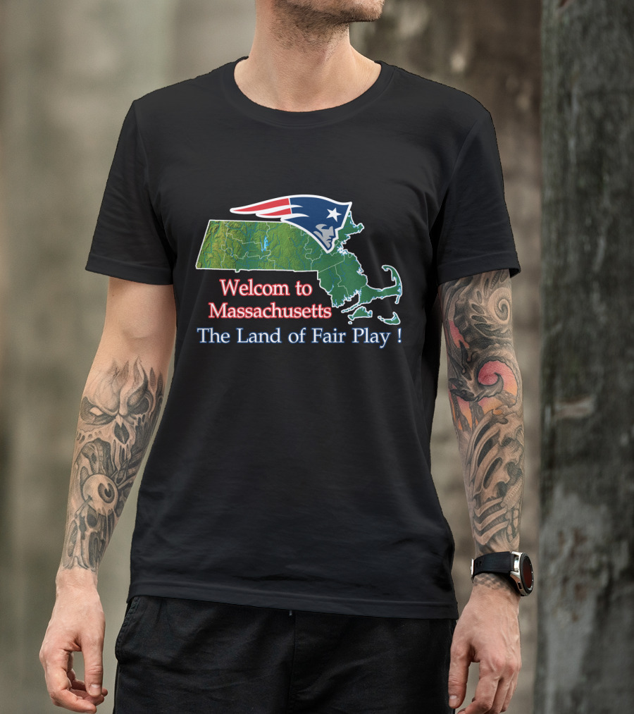 Welcome To Massachusetts The Land Of Fair Play Patriotic Map T-Shirt