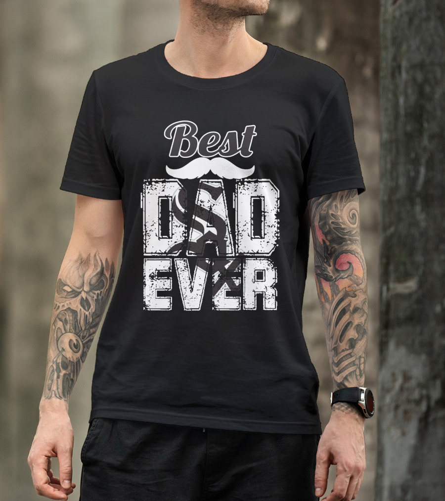 Best Dad Ever White Sox T-Shirt