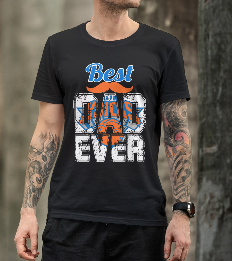 Best New York Knicks Dad Ever T-Shirt