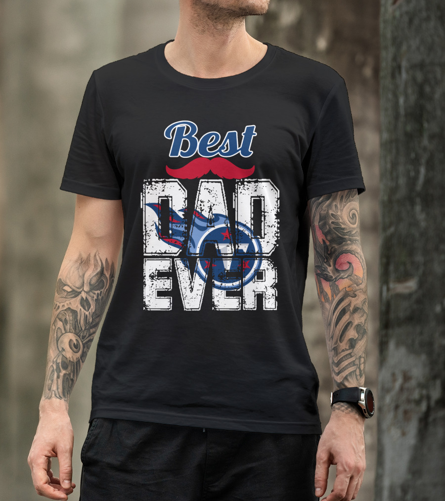 Best Dad Ever Titans Football T-Shirt