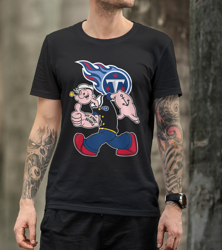 My Story Begins Tennessee Titans Popeye Football T-Shirt