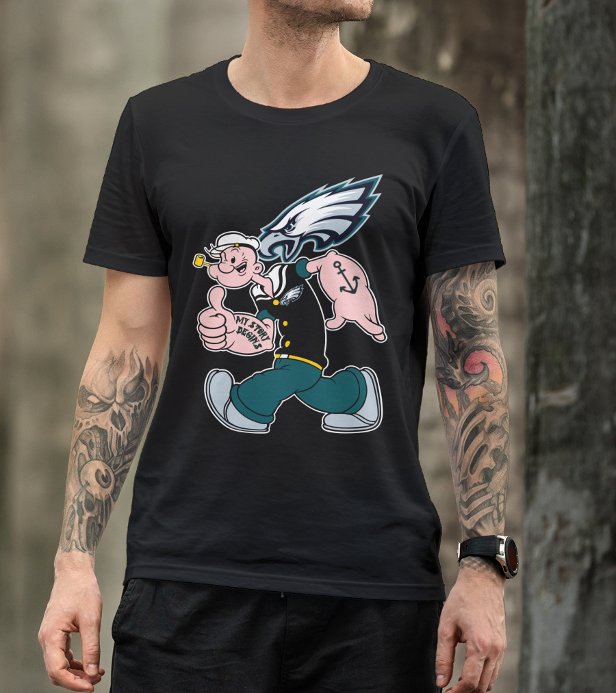 Philadelphia Eagles Popeye My Story Designs T-Shirt