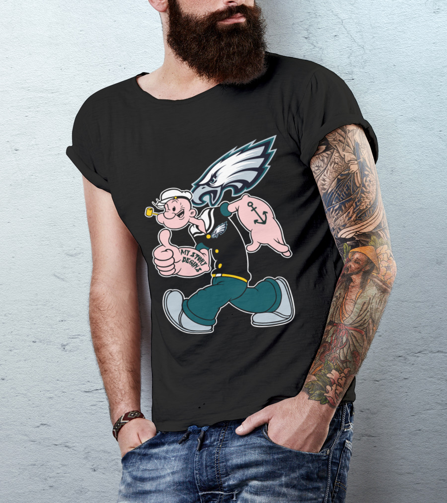 Philadelphia Eagles Popeye My Story Designs T-Shirt