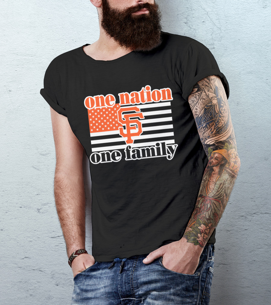 One Nation One Family San Francisco Giants T-Shirt