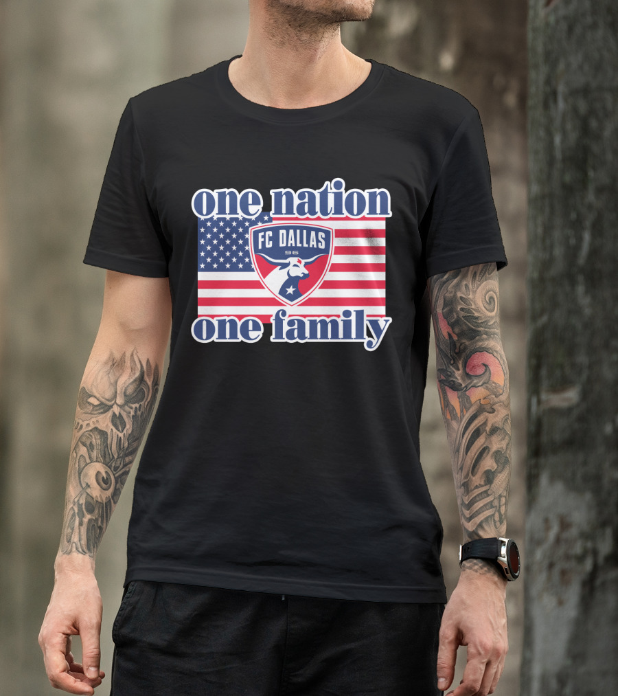 Fc Dallas One Nation One Family American Flag 96 T-Shirt