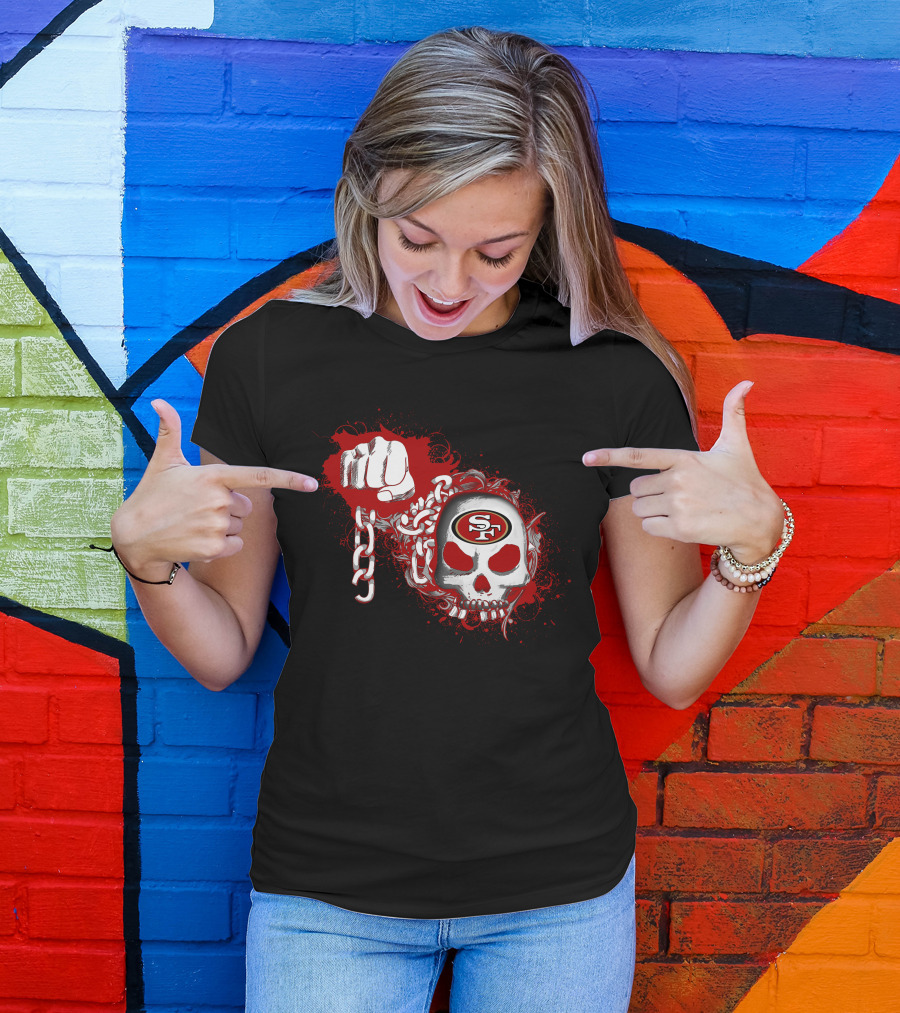 San Francisco 49ers Skull And Chains Fist T-Shirt