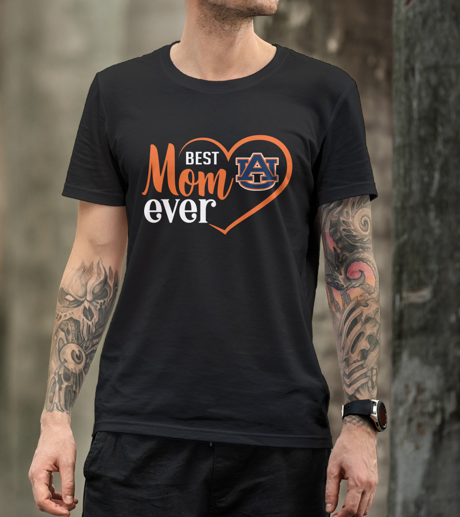 Auburn Tigers Best Mom Ever Heart T-Shirt