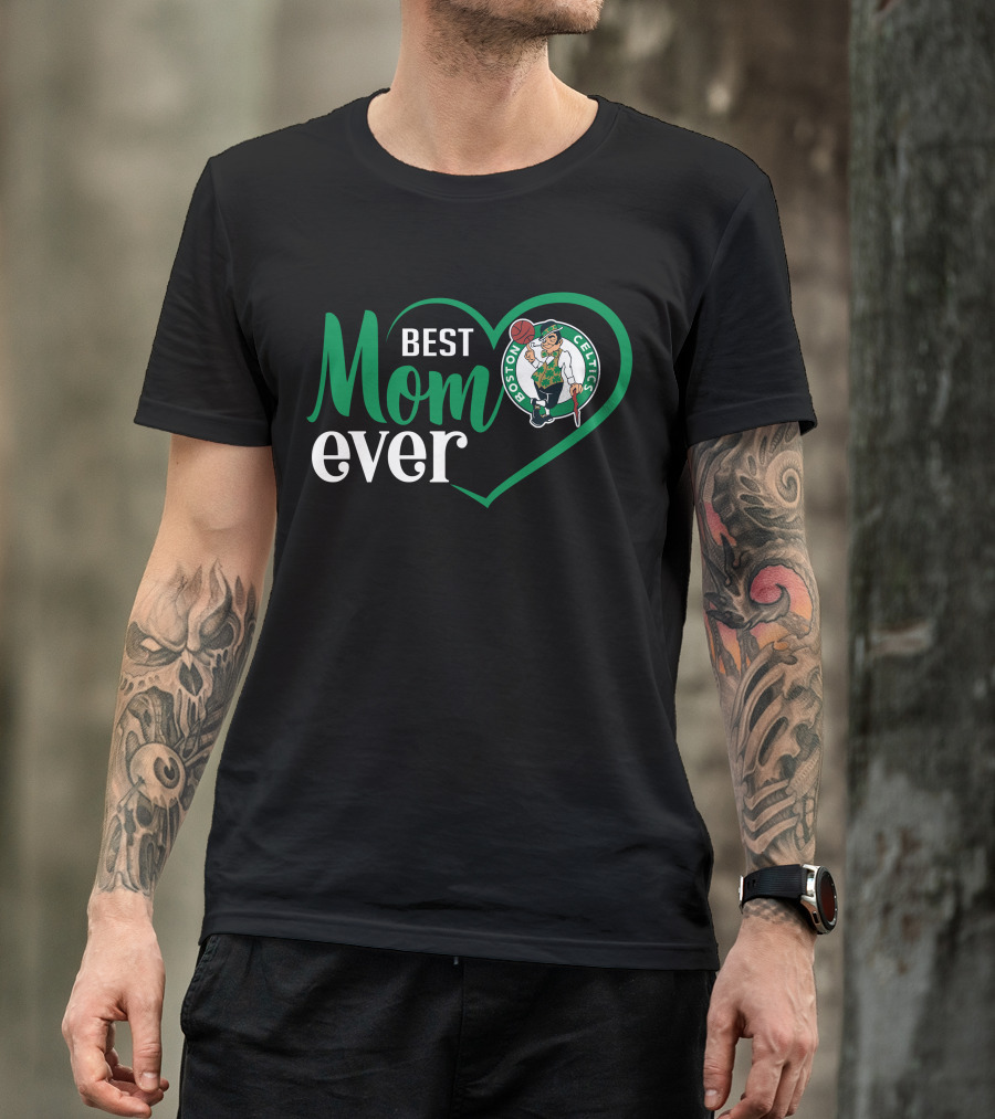Best Mom Ever Boston Celtics Heart T-Shirt