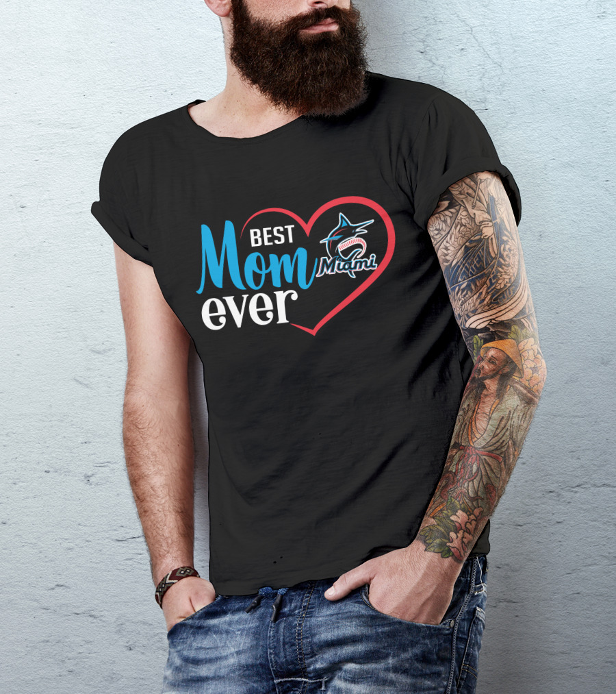 Best Mom Ever Miami Marlins Heart T-Shirt