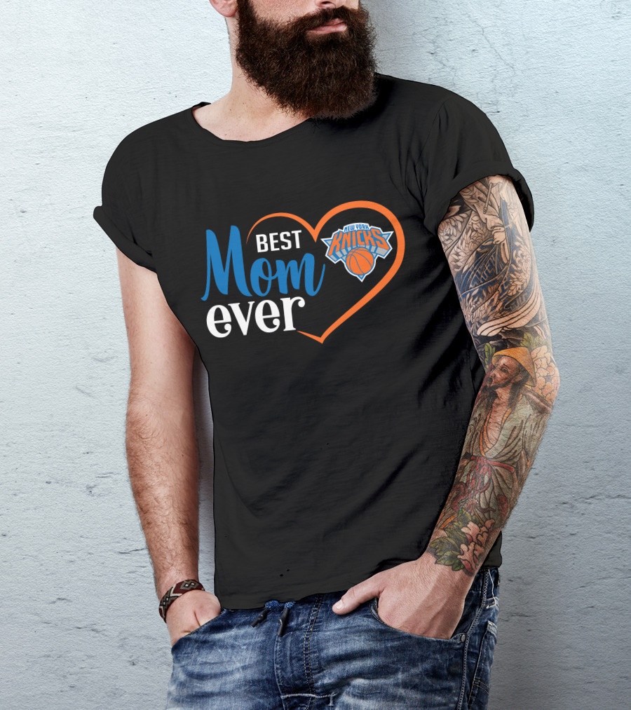 Best Mom Ever New York Knicks Heart T-Shirt