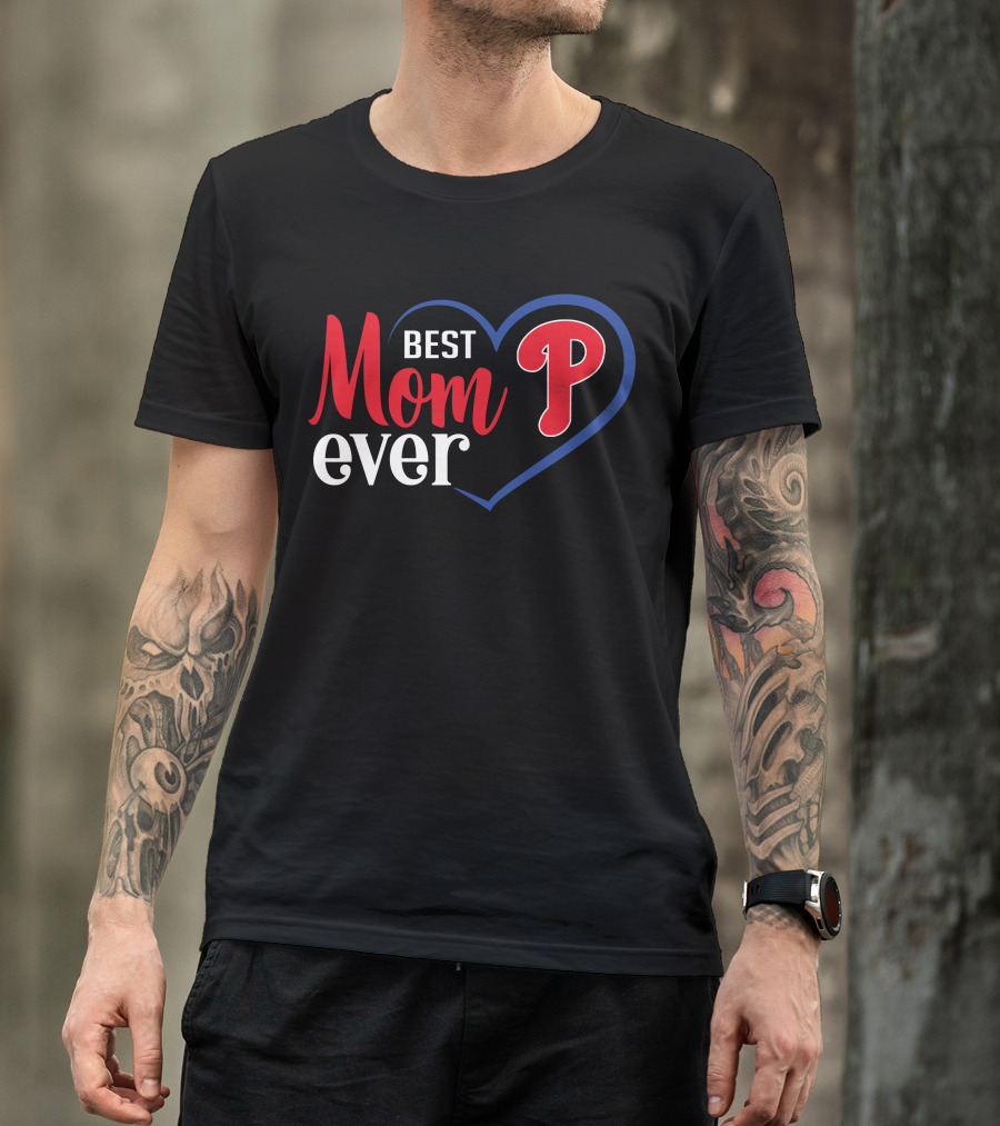 Philadelphia Phillies Best Mom Ever Heart T-Shirt