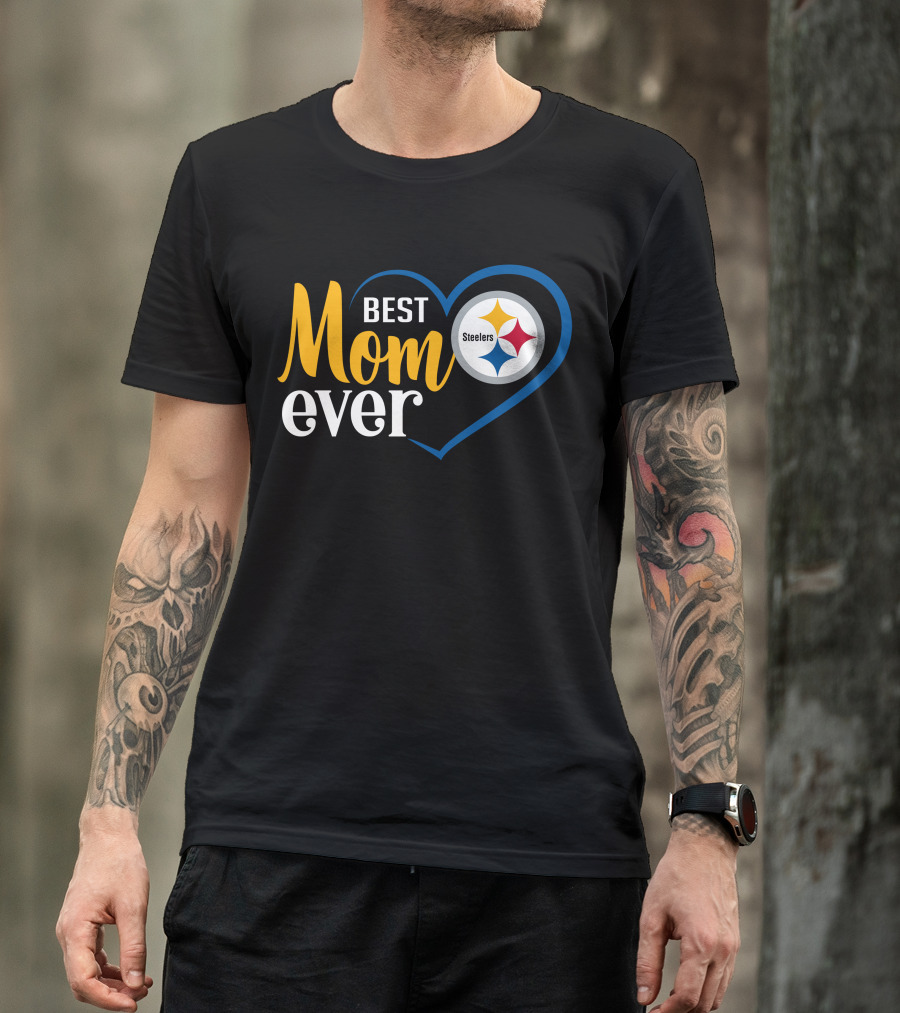 Pittsburgh Steelers Best Mom Ever Heart T-Shirt
