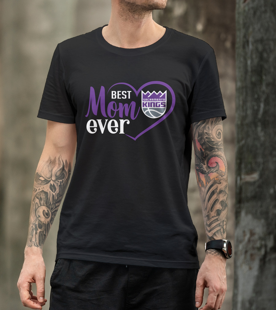 Sacramento Kings Best Mom Ever Heart T-Shirt