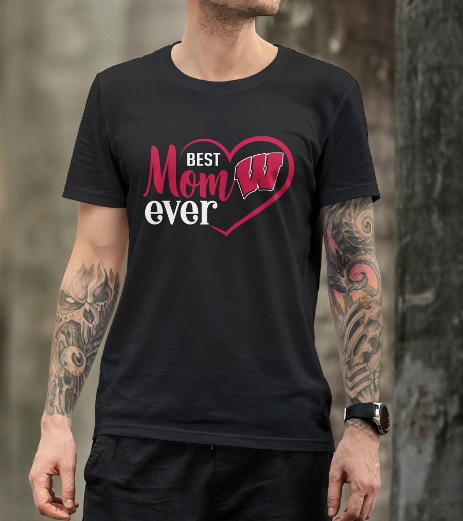 Best Mom Ever Wisconsin Badgers Football Heart T-Shirt