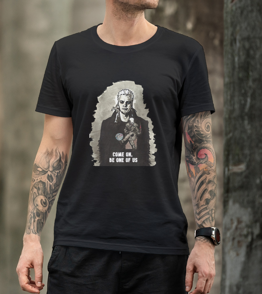 Lost Boys Come On Be One Of Us T-Shirt