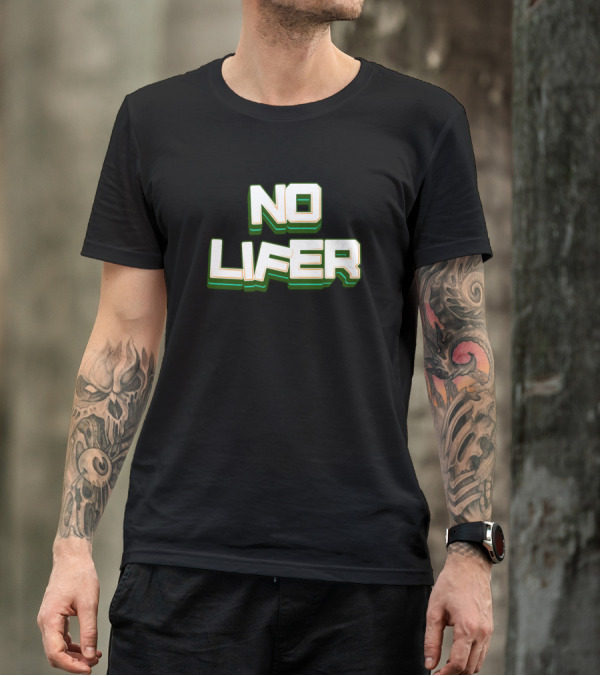NO LIFER Gamer Geek Gaming Humor T-Shirt