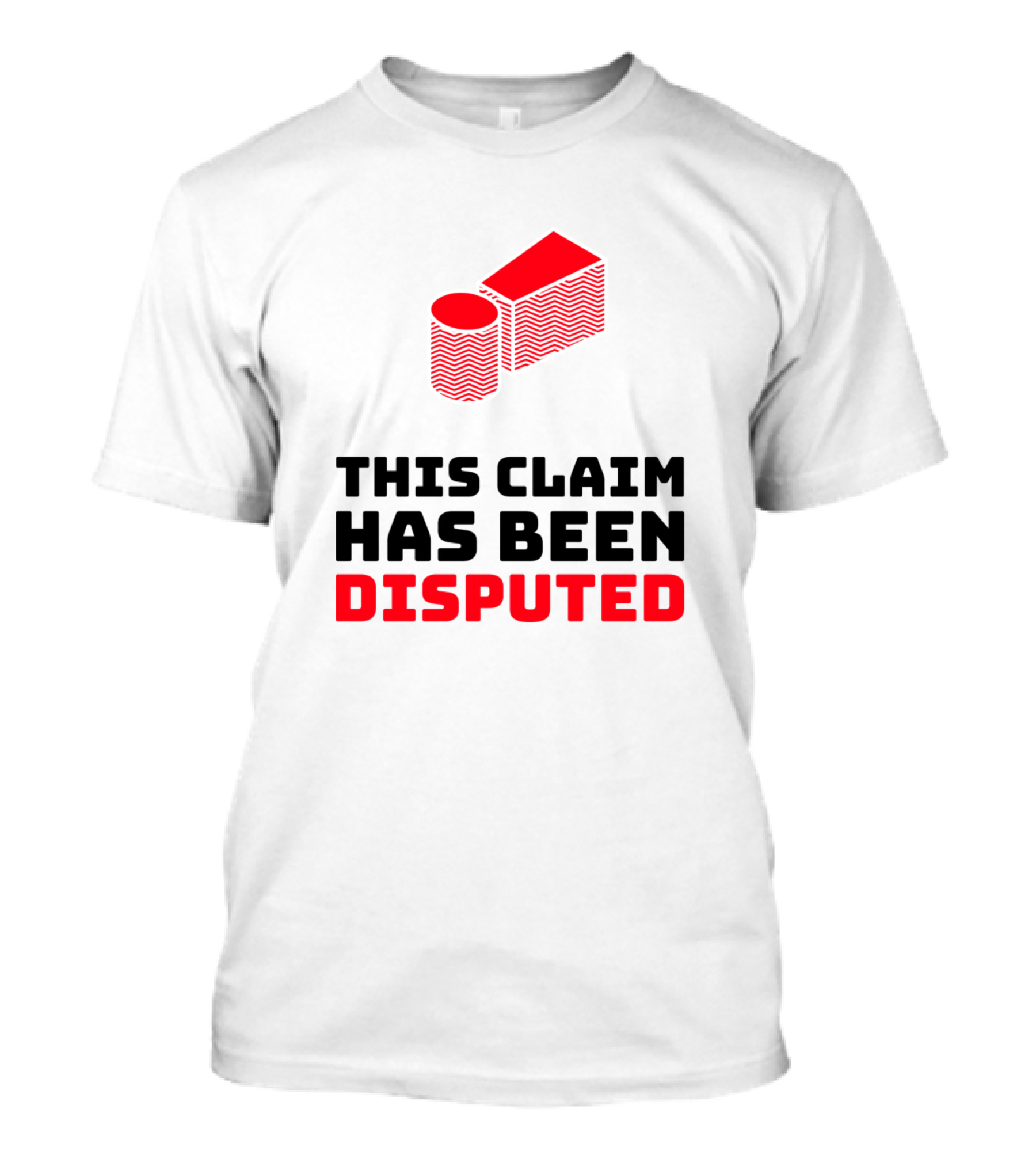 This Claim Has Been Disputed Poker Chips And Cards T-Shirt