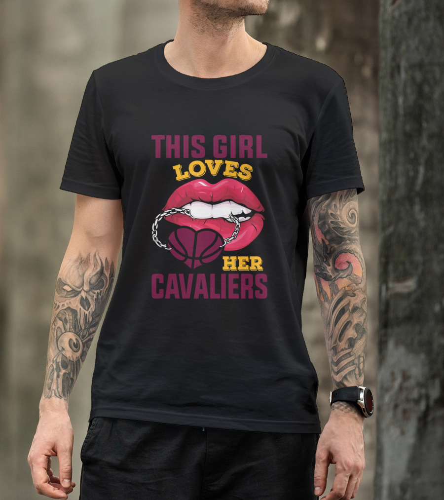 This Girl Loves Her Cavaliers Basketball Lovers T-Shirt