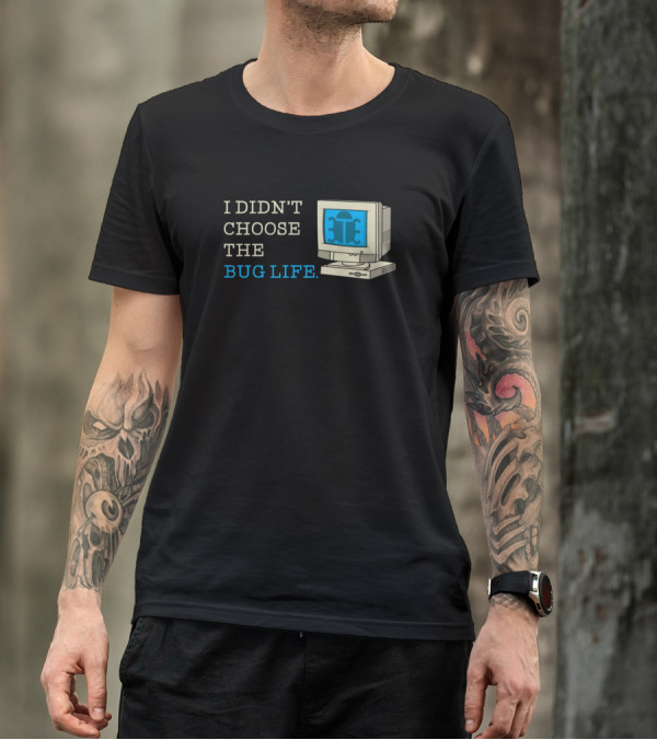 I Didn't Choose The Bug Life Vintage Computer Screen T-Shirt