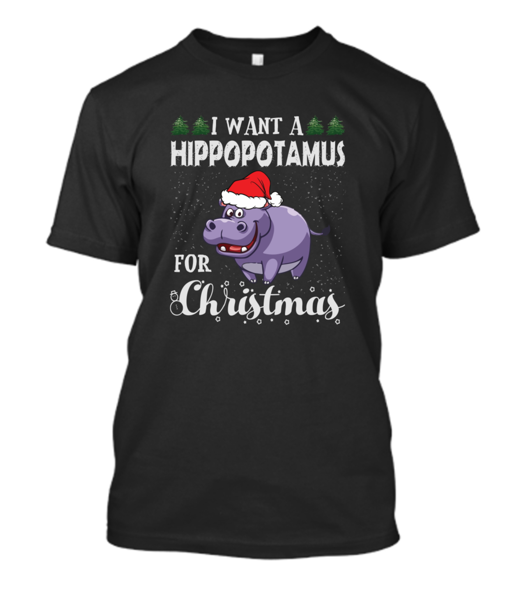 I Want A Hippopotamus For Christmas Santa Hat Xmas Hippo T-Shirt