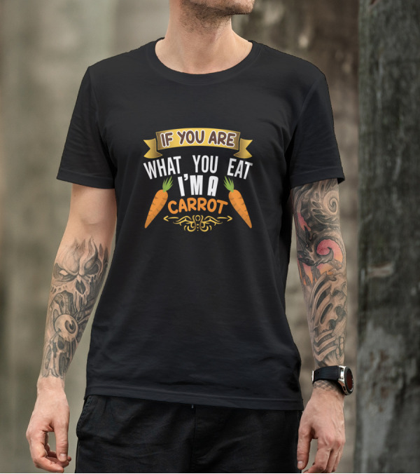 If You Are What You Eat I'm A Carrot Carrot Art Banner T-Shirt