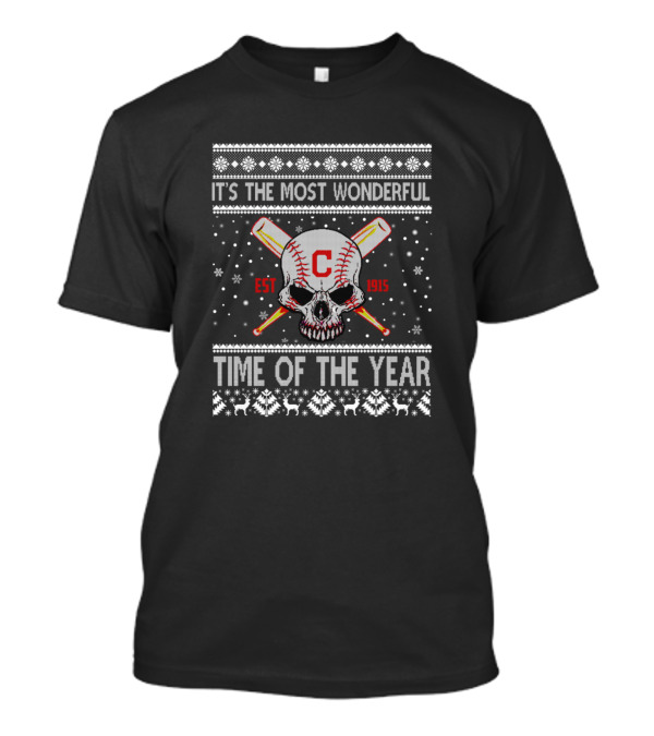 It's The Most Wonderful Time Of The Year Cleveland Skull Baseball Bats EST 1915 T-Shirt