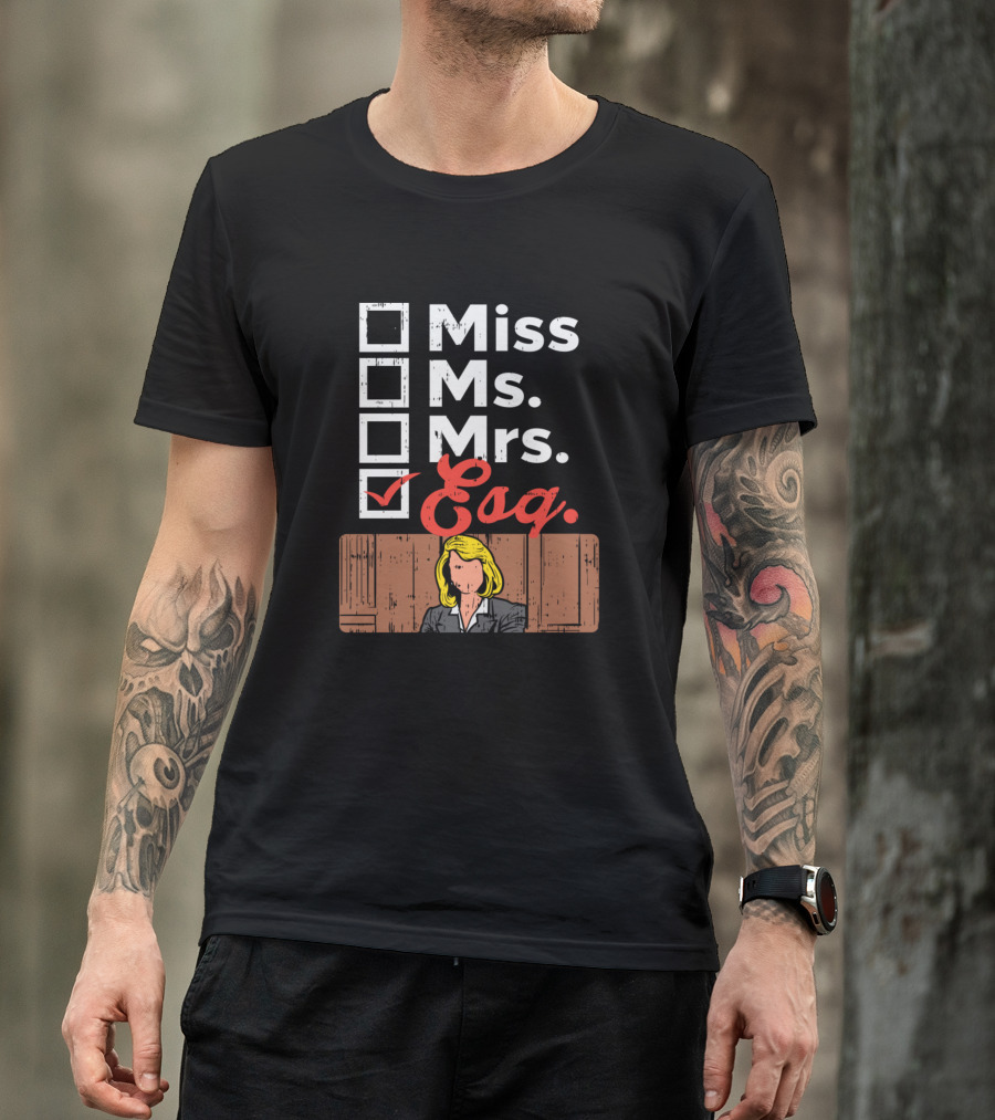 Miss Ms Mrs Esq Lawyer Icon With Blonde Woman In Suit T-Shirt
