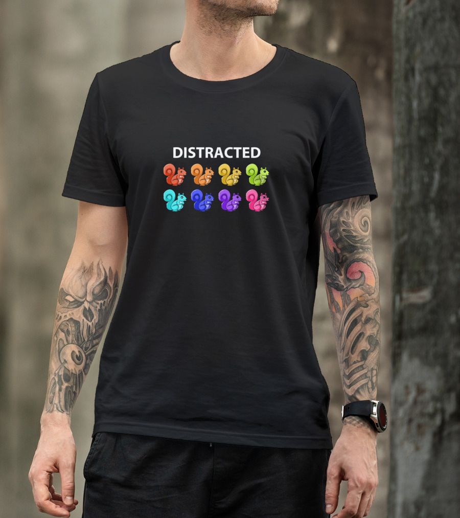Distracted ADHD Squirrel Brain Funny Cute Aware Colorful Squirrels T-Shirt