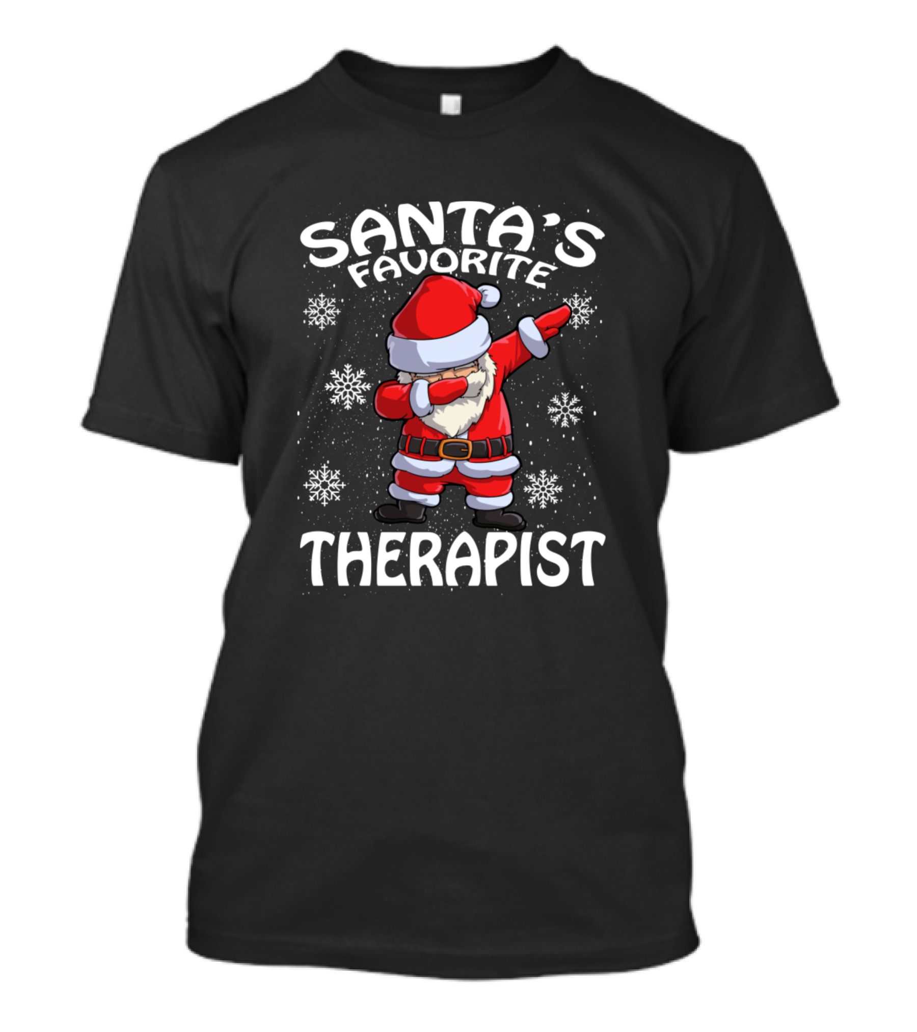 Santas Favorite Therapist Dabbing Snowflakes Christmas Santa Claus T-Shirt