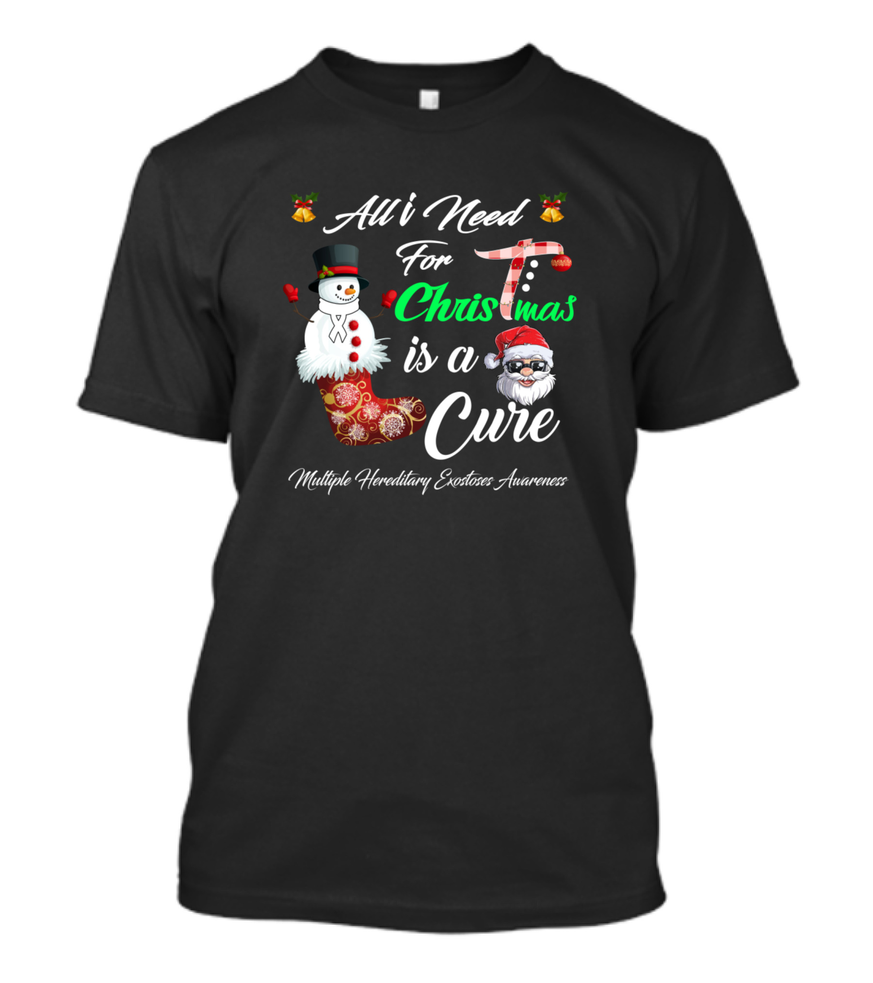 All I Need For Christmas Is A Cure Multiple Hereditary Exostoses Awareness Snowman Santa Stocking Icons T-Shirt