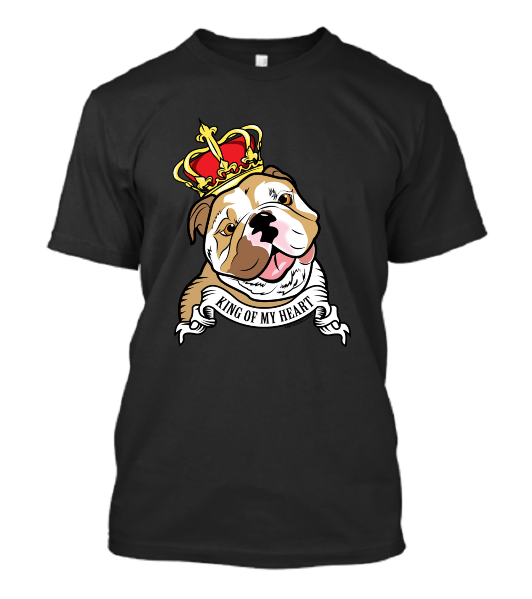 King Of My Heart Dog Bulldog King T-Shirt
