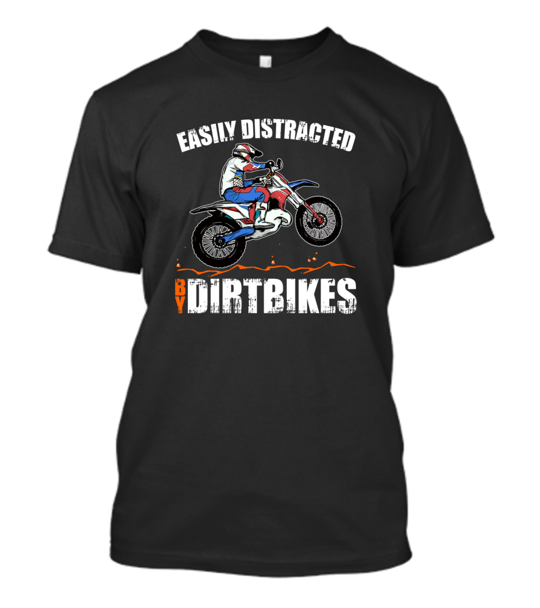 Easily Distracted By Dirt Bikes Rider Jumping Motocross Fun T-Shirt