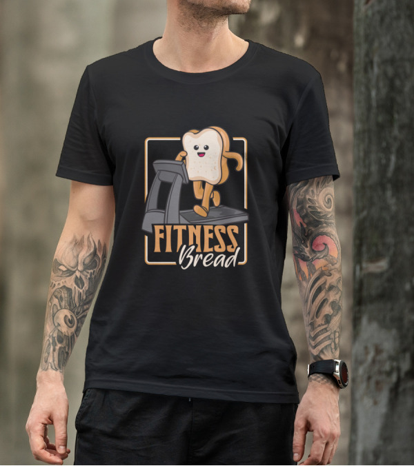 Fitness Bread Gym Running Jogging Bakery Fun T-Shirt